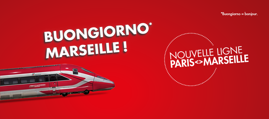 Train Frecciarossa avec texte Buongiorno Marseille!